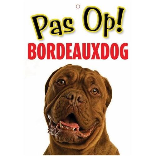 Merkloos Waakbord Nederlands Kunststof Bordeaux Dog 21X15 CM HOND MERKLOOS 